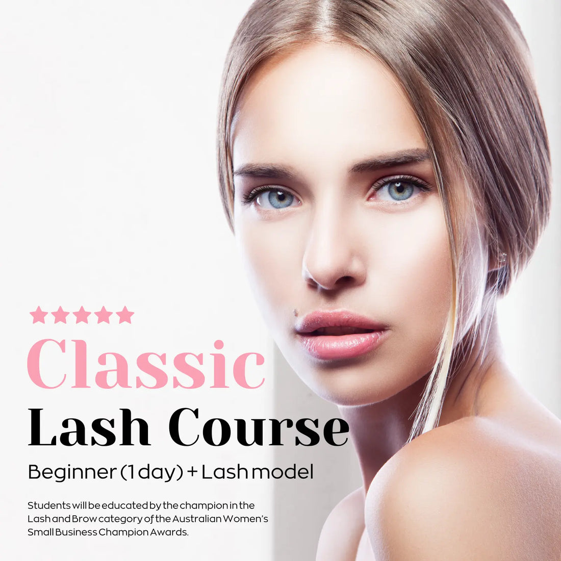 Classic Lash Course - Beginner (1 day)